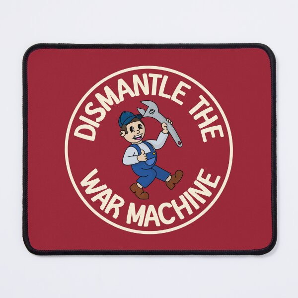 Item preview, Dismantle The War Machine designed and sold by Picket Club.