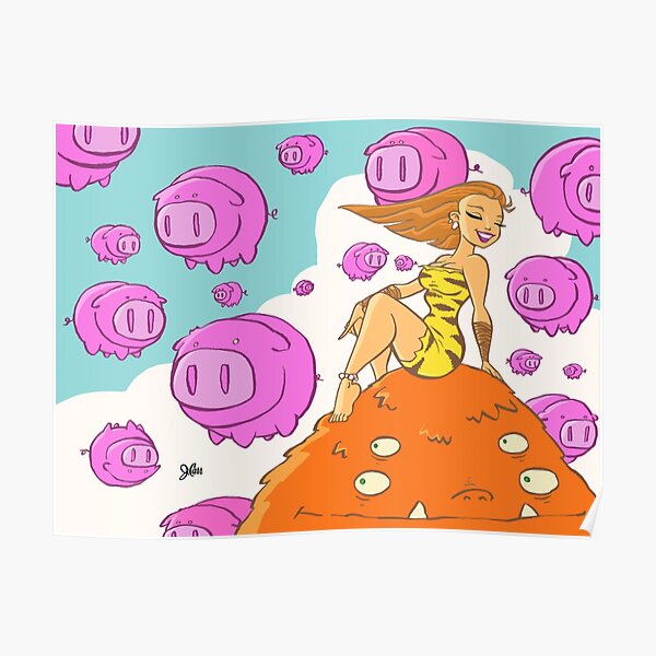Pretty lady sitting on a monster surrounded by flying pigs... Poster