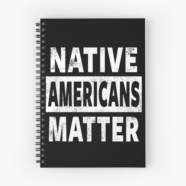 Item preview, NATIVE AMERICAN - NATIVE AMERICANS MATTER designed and sold by ShirtWreck.