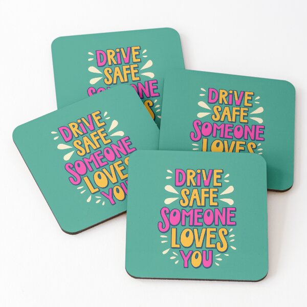 Item preview, Drive Safe Someone Loves You designed and sold by BuxomBabe21.