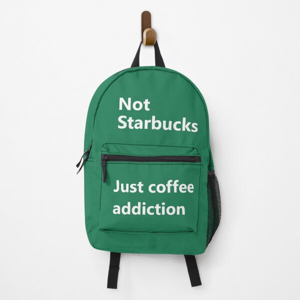 Item preview, Not Starbucks, Just coffee addiction designed and sold by KittenCase.