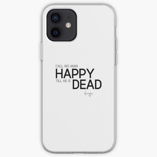 happy dead - aeschylus iPhone Soft Case