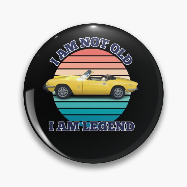 Item preview, I am not old i am legend Triumph Spitfire designed and sold by MariaFrancisco.