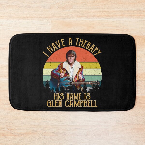 Item preview, I Have A Therapy His Name Is Glen Campbell Legend designed and sold by Neeley-Dulcie.