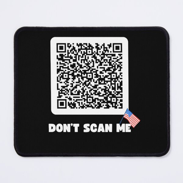 Item preview, Funny QR Code linking to The Star-Spangled Banner Don't Scan Me designed and sold by RiptideShirt.
