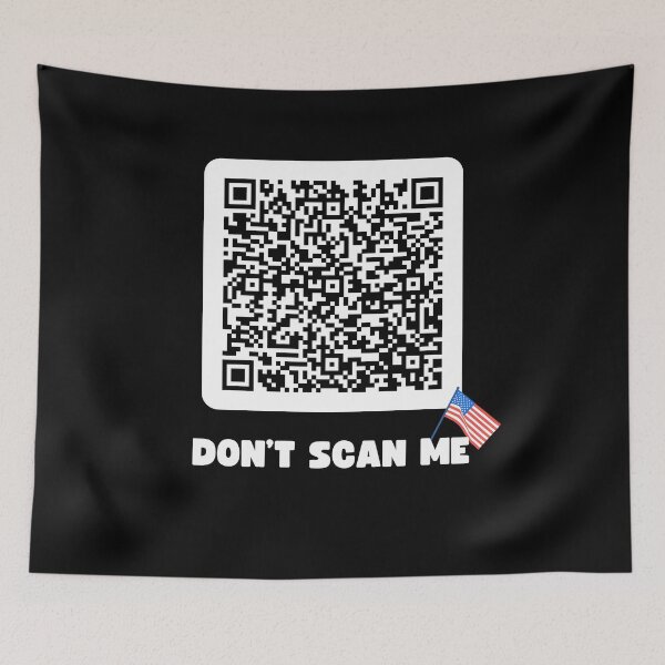 Item preview, Funny QR Code linking to The Star-Spangled Banner Don't Scan Me designed and sold by RiptideShirt.