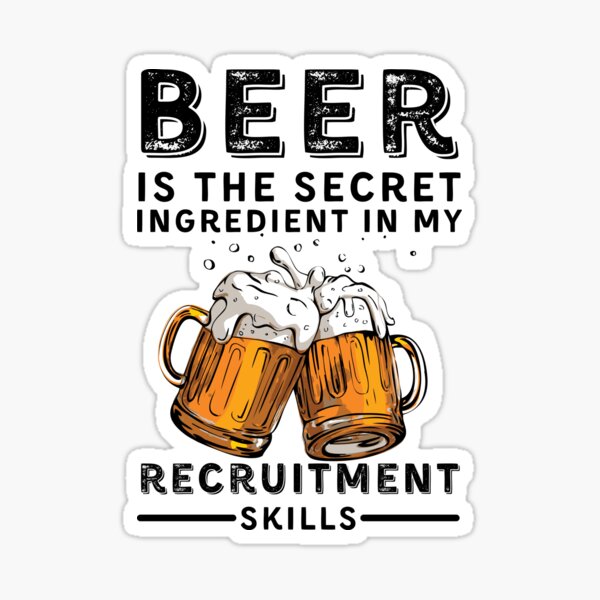 Item preview, Funny Recruiter - Beer Alcohol Recruiting designed and sold by Recruiter-Love.