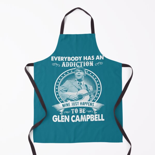Item preview, Everybody Has an Addiction Mine Just Happens to Be Glen Campbell designed and sold by ConnerJosiah.