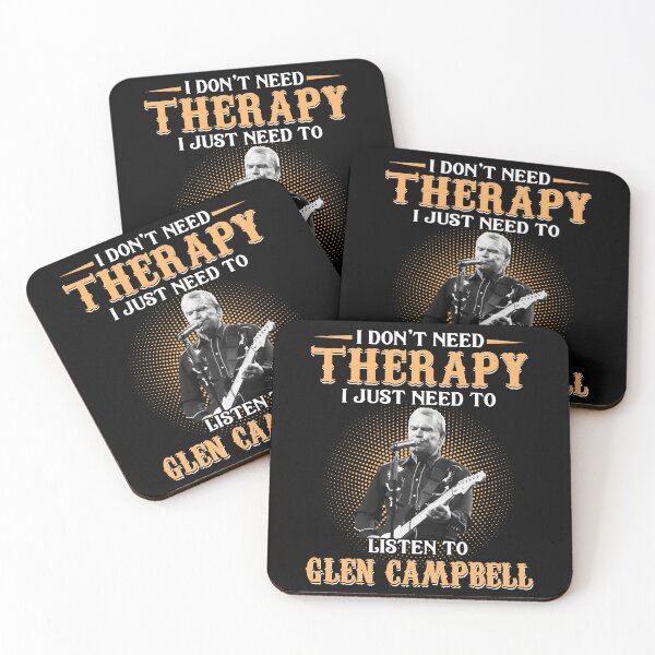 Item preview, I Don't Need Therapy I Just Need To Listen To Glen Campbell designed and sold by ConnerJosiah.