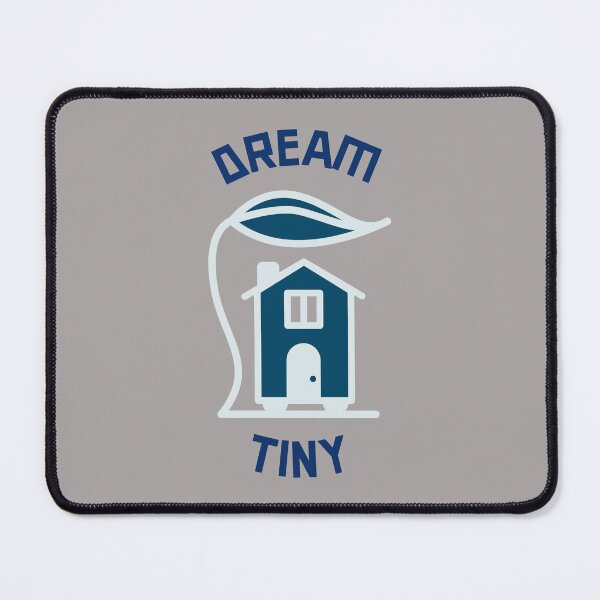 Item preview, DREAM TINY (Homes) designed and sold by CoopClothing.