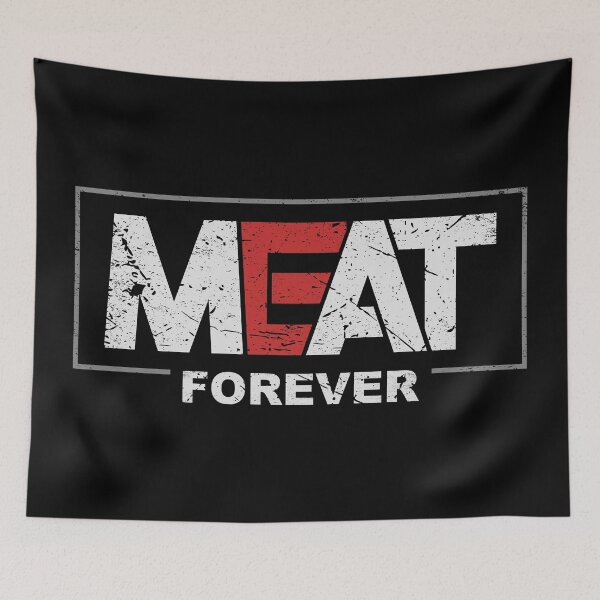 Item preview, Meat Forever - All Out Slapping Meat designed and sold by Pinnacle of Decadence.