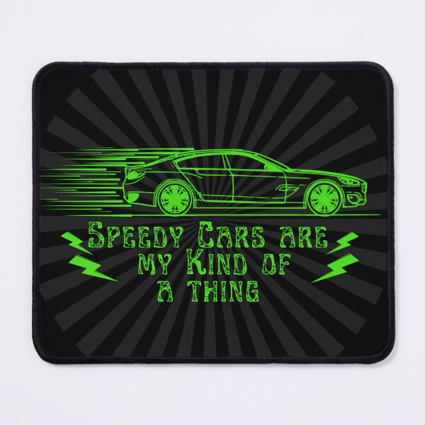 Item preview, Speedy Cars, speedy Cars are my kind of thing, car speed designed and sold by Aesthetix18.