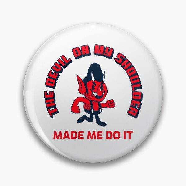 Item preview, The Devil on my shoulder made me do it designed and sold by dgutpro87.