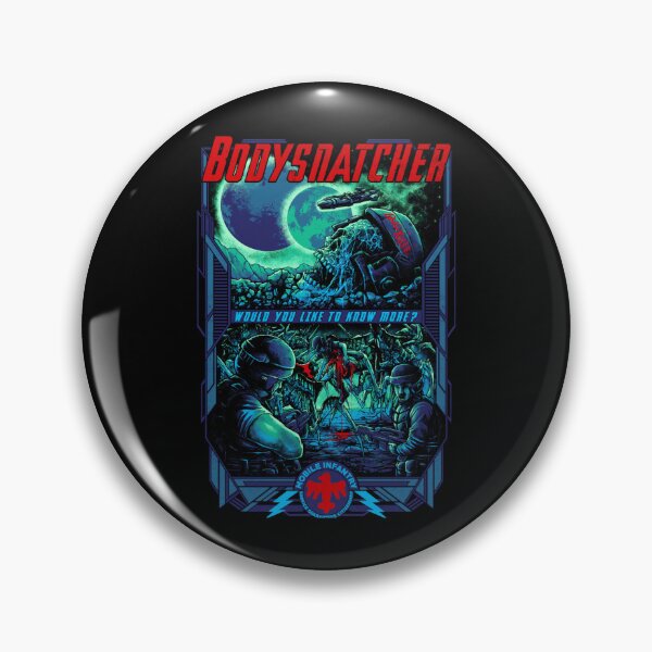 Item preview, Bodysnatcher Starship Troopers designed and sold by PhillipaJosse.