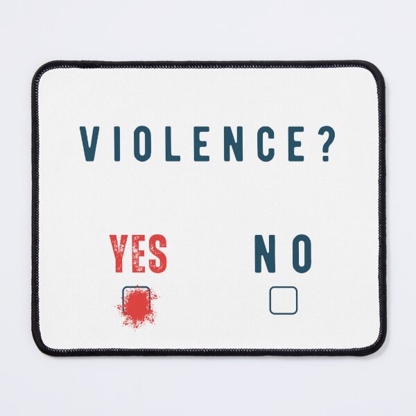 Item preview, Violence? YES or NO designed and sold by McNerdic.
