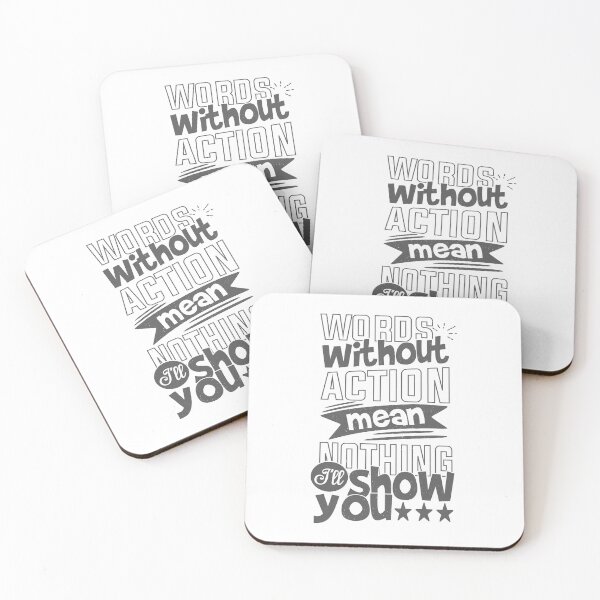 Item preview, Words Without Action Mean Nothing I'll Show You  Best Motivational quotes about life and Success designed and sold by YAHIA-14.