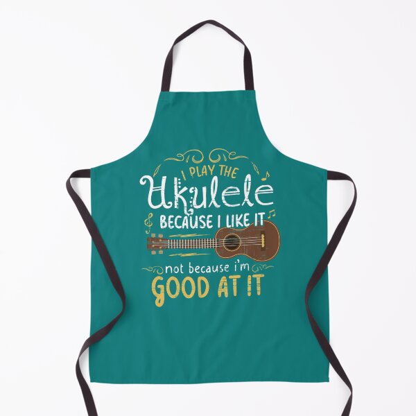 Item preview, I play the ukulele because i like it not because i 'm good at it designed and sold by Johannahmerino.