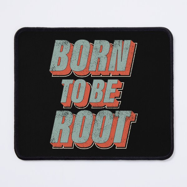 Item preview, Linux - Born To Be Root designed and sold by ezekielsch.