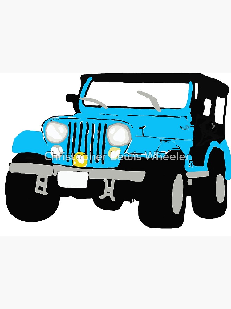 Stiles Jeep Greeting Card By Chloereviews Redbubble