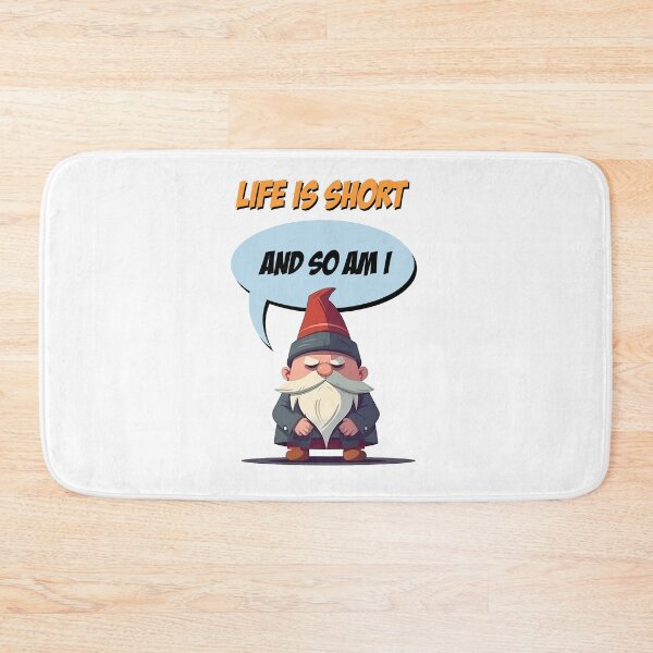 Item preview, Life is short and so am I designed and sold by go-go-designs.