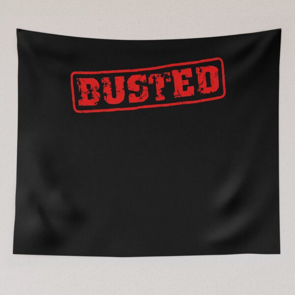 Item preview, BUSTED designed and sold by CamachoRemyS.