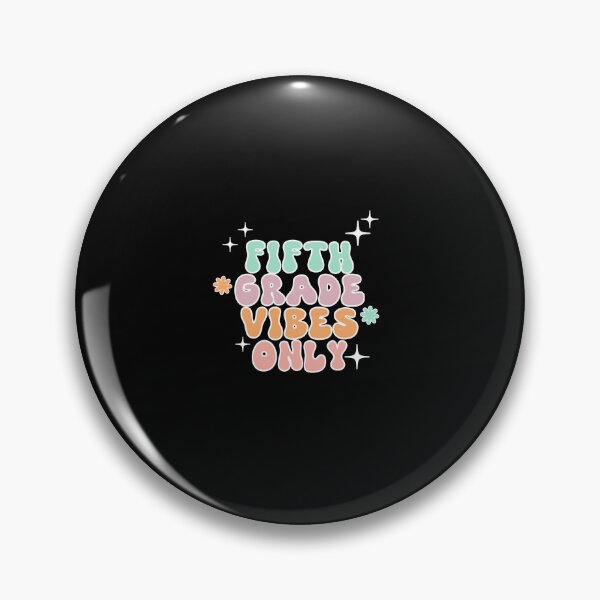 Item preview, fifth grade vibes only  designed and sold by Markflow.