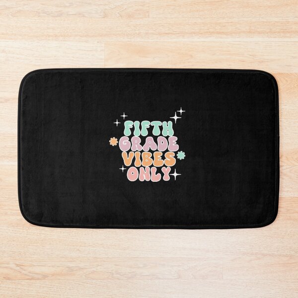 Item preview, fifth grade vibes only  designed and sold by Markflow.