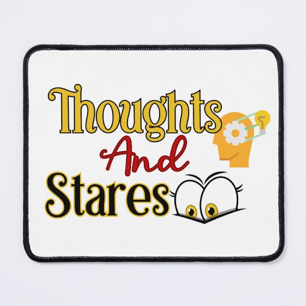 Item preview, Thoughts And Stares designed and sold by raheel27.