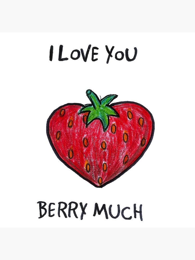 I Love You Berry Much Printable