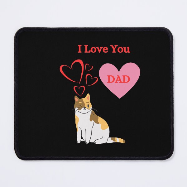 Item preview, I love you dad designed and sold by CuteCatsCoffee.