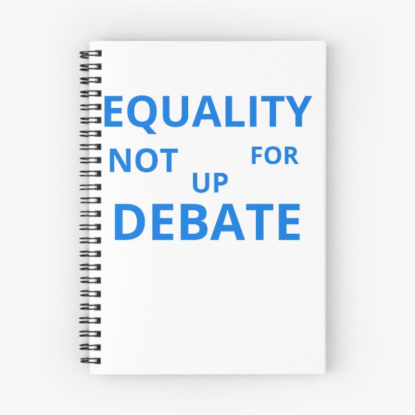 Item preview, Equality: Not Up for Debate designed and sold by Prints Shoppe.