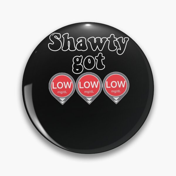 Item preview, Shawty Got LOW LOW LOW designed and sold by GiovanniLang.