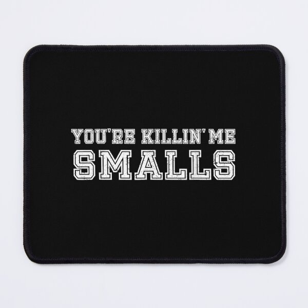 Item preview, You_amp_39_re Killing Me Smalls designed and sold by Niv-eaBrook.