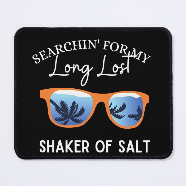 Item preview, Funny Searching For My Long Lost Shaker Of Salt Shaker designed and sold by SztylishDesigns.