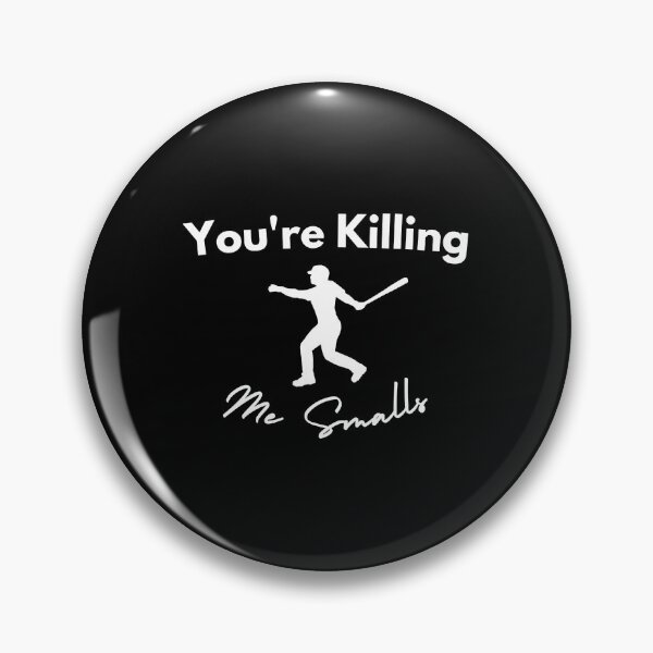 Item preview, You_re Killing Me Smalls         designed and sold by Niv-eaBrook.
