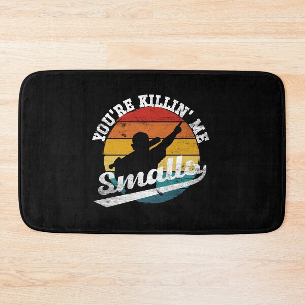 Item preview, youre killing me smalls funny Softball Player designed and sold by Niv-eaBrook.