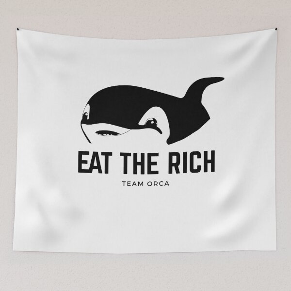 Item preview, eat the rich team orca designed and sold by badbug.