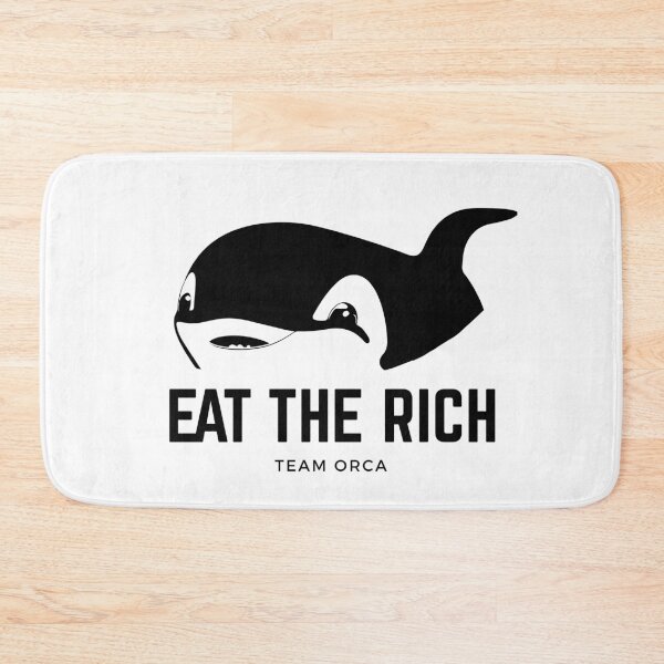 Item preview, eat the rich team orca designed and sold by badbug.