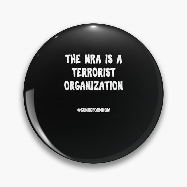 Item preview, The NRA Is A Terrorist Organization designed and sold by ErwinSchuma.