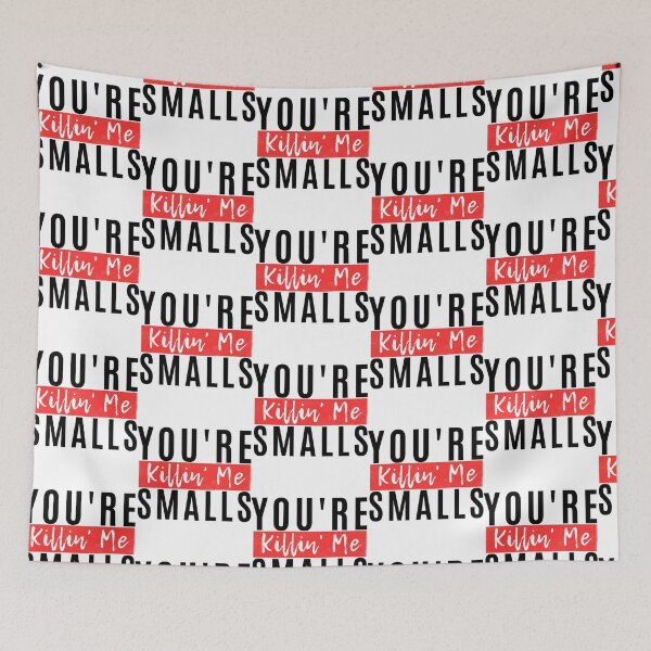 Item preview, You_re Killin_ Me, Smalls designed and sold by Ocea-nWhitlow.