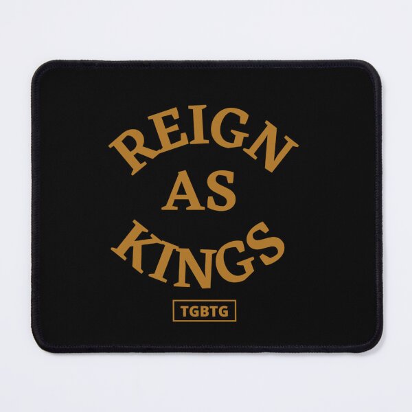 Item preview, Reign as Kings (TGBTG) designed and sold by MaymieFriesen.