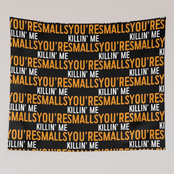 Item preview, Youre Killing Me Smalls You’re Killin’ Me Smalls  designed and sold by Ocea-nWhitlow.
