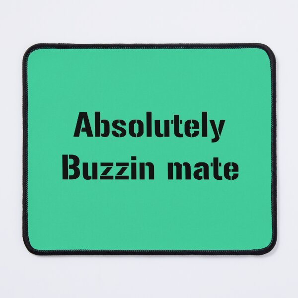 Item preview, Absolutely Buzzin mate designed and sold by UniqueDesignHub.