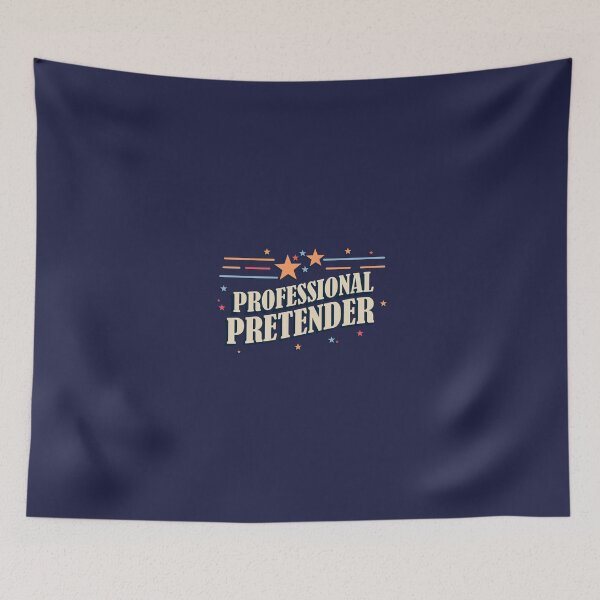 Item preview, Professional Pretender - Funny for Actors designed and sold by goldentusk.