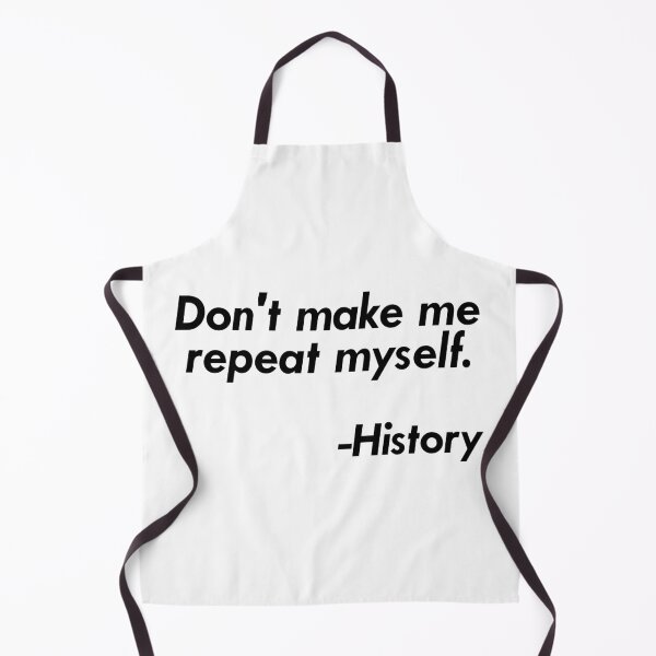 Item preview, Don't repeat history designed and sold by muchhappier.