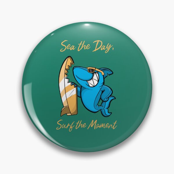 Item preview, Sea the Day, Surf the Moment designed and sold by KaratDesign.