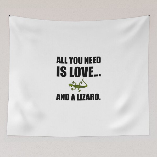 Item preview, All You Need Is Love And A Lizard designed and sold by TheBestStore.