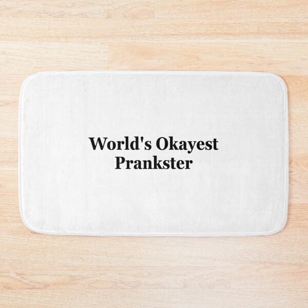 Item preview, World's Okayest Prankster designed and sold by muchhappier.