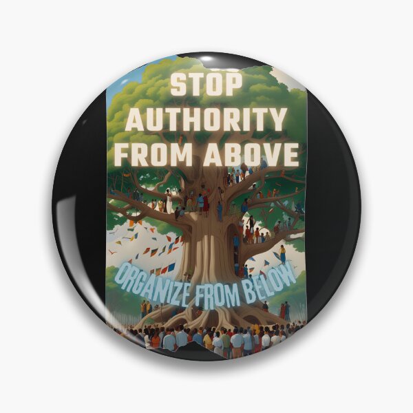 Item preview, Stop authority from above, organize from below designed and sold by Mitrodoros.