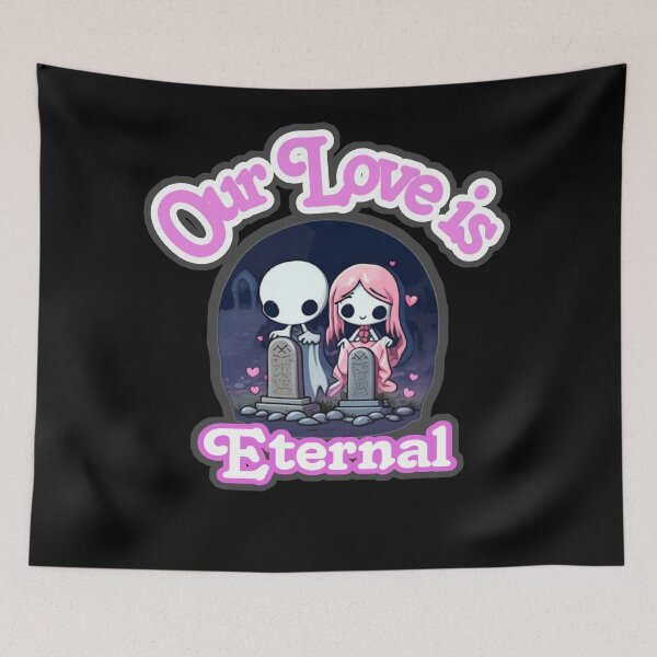 Item preview, Our love is eternal  designed and sold by Roxburylane.
